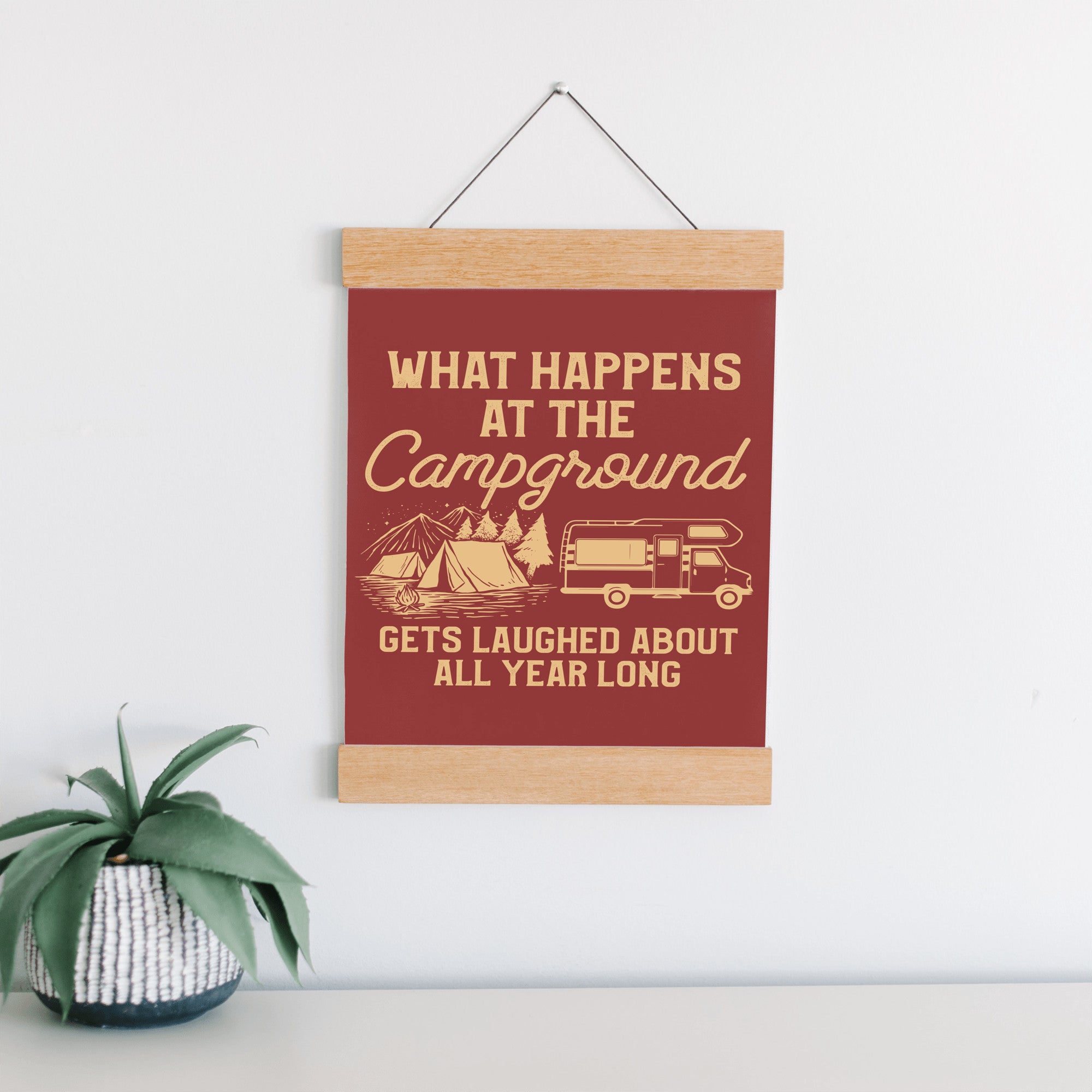 What Happens At The Campground Hanging Canvas