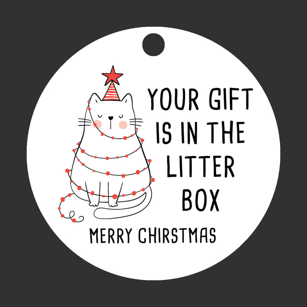 Funny Cat Christmas Ornament - "Your Gift is in the Litter Box" - Humorous Pet Lover Tree Decor - Cat Owner Holiday Gift Idea